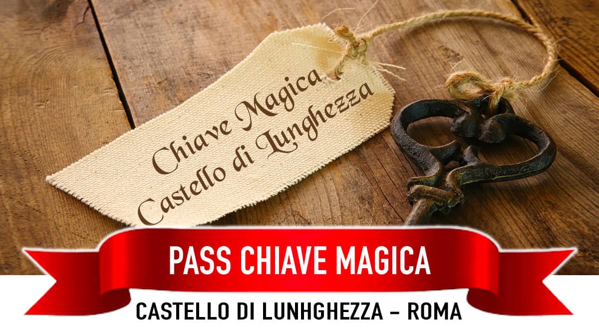 Chiave Magica Del Castello Di Lunghezza Roma Come Fare Per Prenotare